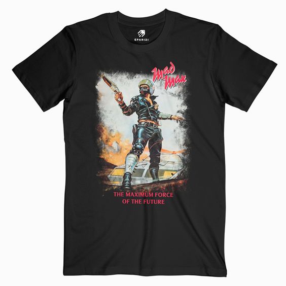 Mad Max T Shirt FD30N