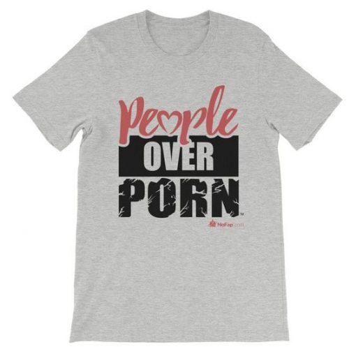 People Over Porn T-Shirt DV4N