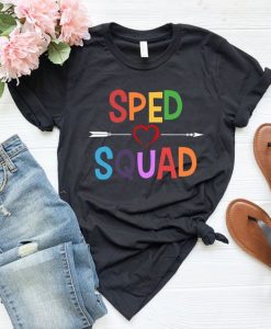 Sped Squad T Shirt SR1N