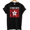 Stand With Hong Kong T Shirt SR7N