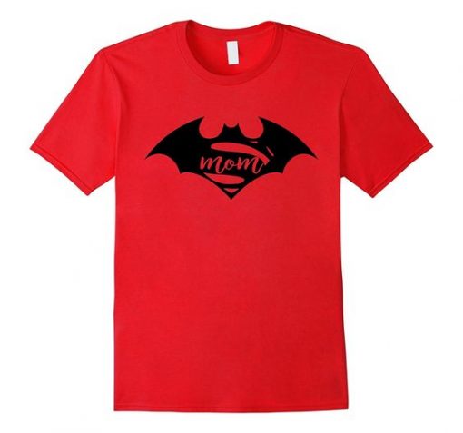 Super BatMom Hero TShirt EL4N