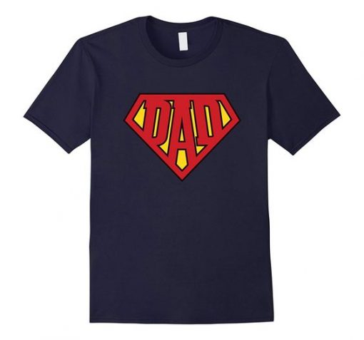 Superhero Dad Tshirt EL4N