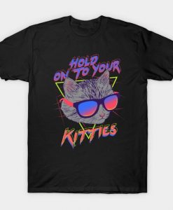 Your Kitties T-Shirt SR28N