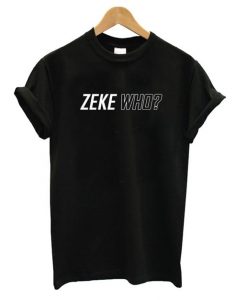 Zeke Who T Shirt SR7N