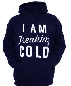 freaking cold hoodie N21RS