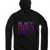 Black Girls Rock Hoodie SR18D