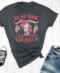 Do No Harm T-Shirt VL20D