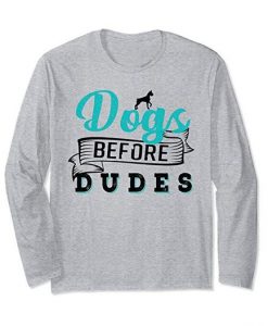 Dogs Before Dudes Sweatshirt SR2D
