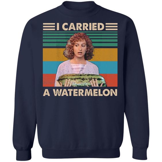 I carried a watermelon Sweatshirt SR2D