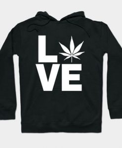 Marijuana Stoner Love Hoodie SR18D