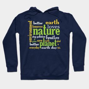 Nature Quotes Hoodie SR2D