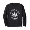 Sativa Is For Closers Sweatshirt SR18D