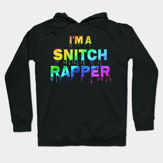 Snitch Rapper Hoodie SR2D