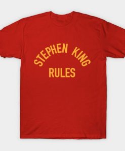 Stephen King Rules T-Shirt PT27D