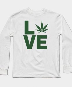 Stoner Marijuana Love Sweatshirt SR18D