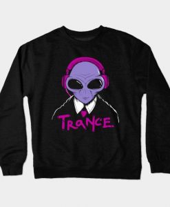 Trance Music Sweatshirt SR4D
