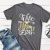 Wife Mom Boss T Shirt SR18D