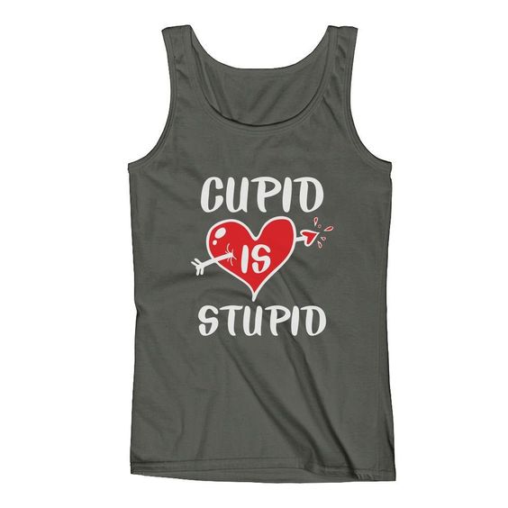 Cupid Is Stupid Valentine Tank Top SR12J0