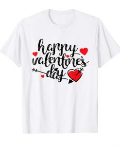 Happy Valentines Day T Shirt ND11J0