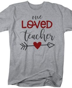 Men's Loved Teacher T Shirt ND11J0