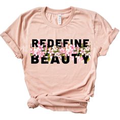 Redefine Beauty Tshirt EL23J0