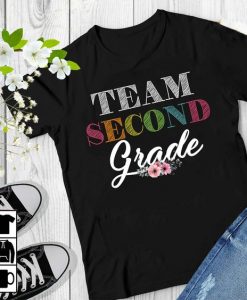 Team Second Grade Tshirt FD17J0