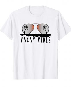 Vacay Vibes T Shirt SR11J0