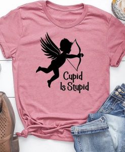 Valentine Cupid Is Stupid T Shirt SR7J0'