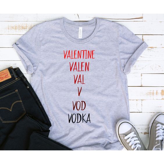 Valentine Val Vodka T Shirt SR11J0