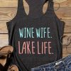 Wine Wife Lake Life Tank Top SR12J0
