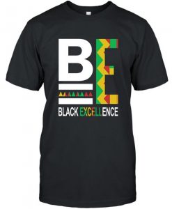 Be Black Excellence T-Shirt ND10F0