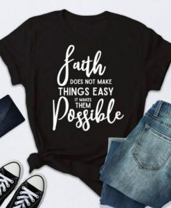 Faith Possible Letter Print T-Shirt DL07F0