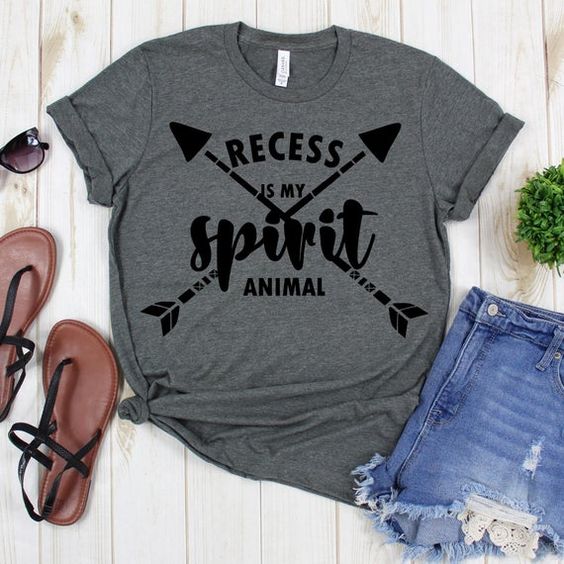 Recess Is My Spirit Animal Shirt FD27F0