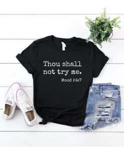 Thou Shall T-Shirt DL07F0