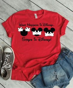 What Happens in Disney Tshirt FD3F0