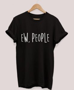 Ew People T-Shirt ND9A0