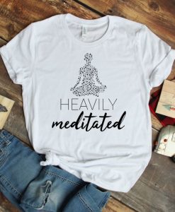 Heavily Meditated T Shirt AN13A0
