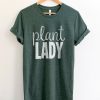 Plant Lady T Shirt AN13A0