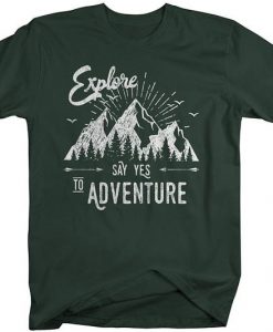 Say yes Adventure T Shirt AN13A0