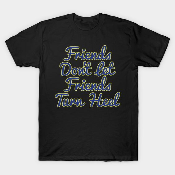dont let friends Classic T Shirt AF4M0