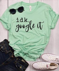 Google It T Shirt AN9JN0