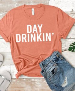 Day Drinking T shirt SR8JL0