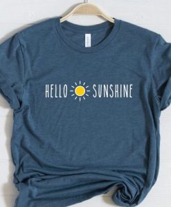 Hello sunshine T-Shirt AL1JL0