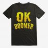 Ok boomer drip T-Shirt AL1JL0