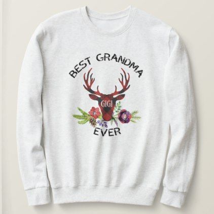 Best Grandma Ever Sweatshirt AL12AG0
