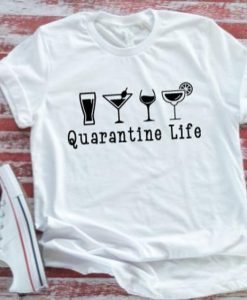 Quarantine life T Shirt AL4AG0