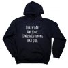 Brains Are Awesome Hoodie AL26F1