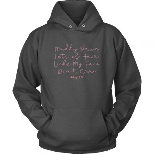 Dog Hair Don't Care Hoodie IS26F1