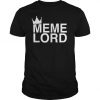Meme Lord T-Shirt DT23F1