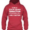 Color Guard Director Guard Life Hoodie GN26MA1